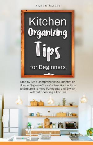 Karen Massy Releases New Book 'Kitchen Organizing Tips For Beginners'  Image