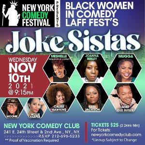 The Joke Sistas Join The 2021 New York Comedy Festival   Image