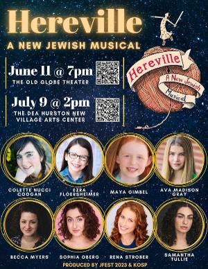 HEREVILLE, A New Jewish Musical - Takes The Stage At The Old Globe Theatre This Weekend 
