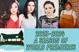 Lakehouseranchdotpng Sets World Premieres & More for 2023-2024 Season 