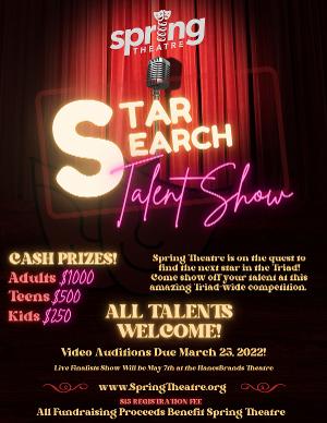 Triad Starsearch presented by Spring Theatre to Offer Cash Prizes 