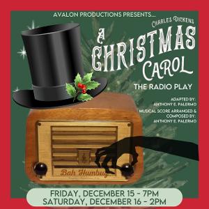 A CHRISTMAS CAROL, The Radio Play Comes to The Avalon Theatre 