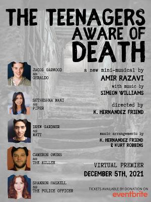 THE TEENAGERS AWARE OF DEATH to Have Virtual World Premiere in December Image