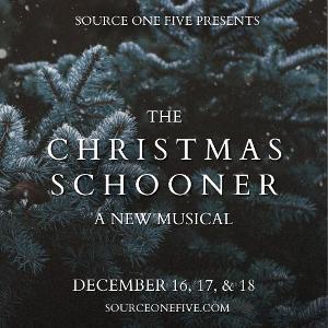 Source One Five Announces Cast and Creative Team For THE CHRISTMAS SCHOONER Image