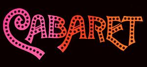Full Cast Announced For CABARET At San Antonio Broadway Theatre 