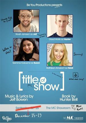 Be You Productions to Present [title of show] Image