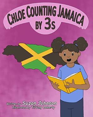 Suzan Johnson Releases New Children's Book CHLOE COUNTING JAMAICA BY 3S  Image