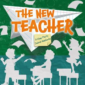 Super Bad Theater Company Partners To Present THE NEW TEACHER  Image