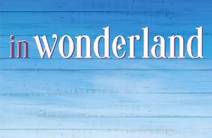 The Play Group Theatre to Present IN WONDERLAND  Image