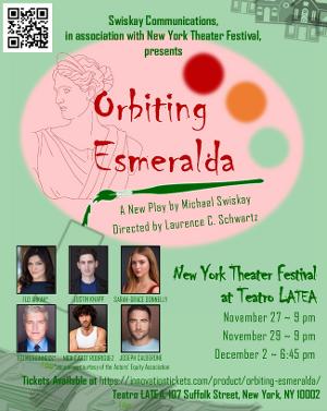 World Premiere Of ORBITING ESMERALDA Announced At New York Theater Festival 