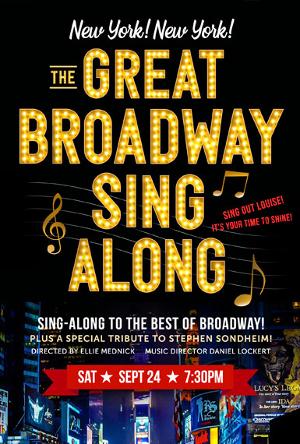 The Lark Theater to Present GREAT BROADWAY SING-ALONG in September 