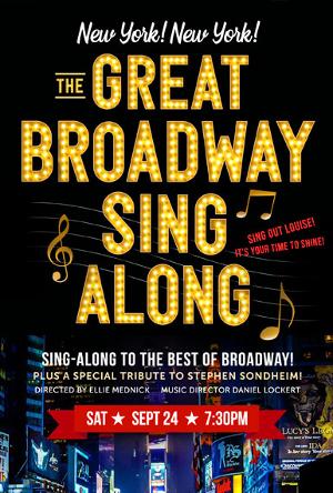 The Lark Theater to Present GREAT BROADWAY SING-ALONG in September Image