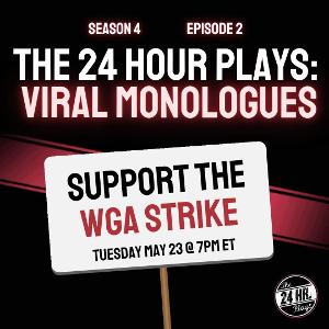 THE 24 HOUR PLAYS To Stage Digital Show Supporting The WGA Strike Image