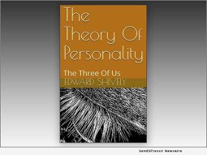 Author Edward Shively Publishes THE THEORY OF PERSONALITY  Image