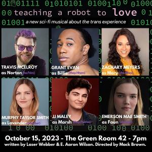 TEACHING A ROBOT TO LOVE Adds Zachary A. Myers, Travis McElroy, And More To The Cast 