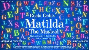 MATILDA to be Presented at Rubber City Theatre in June 