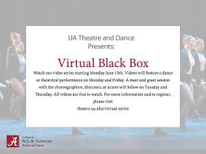 UA Theatre and Dance Hosts Virtual Black Box 
