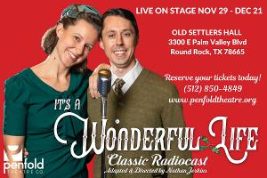 IT'S A WONDERFUL LIFE CLASSIC RADIOCAST Returns to Round Rock Stage Image
