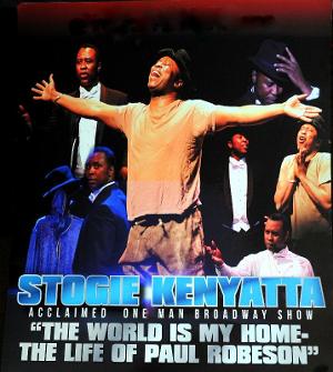 Stogie Kenyatta's THE WORLD IS MY HOME – THE LIFE OF PAUL ROBESON - Live Streaming In January Image