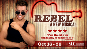 REBEL A New Musical Comes to MC Showroom 