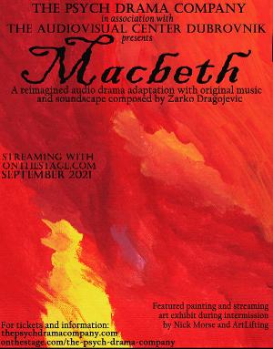 Psych Drama Company to Presents MACBETH and CAT ON A HOT TIN ROOF Audio Play 