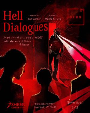 Locus29 To Present World Premiere Of HELL DIALOGUES At The Sheen Center 