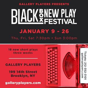 Gallery Players Announced 23rd Annual Black Box New Play Festival  Image