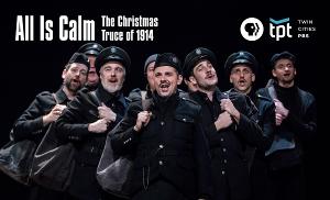 Twin Cities PBS Presents Theater Latté Da's ALL IS CALM Image