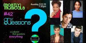 Additional Casting Announced For (mostly)musicals' 42nd Edition: ANY QUESTIONS This Week at Vitello's Image