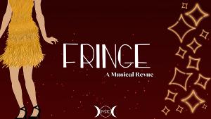 Morpheus Productions Company LLC Presents FRINGE: A MUSICAL REVUE  Image