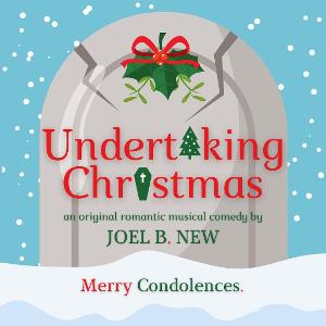 Todd Buonopane, Jennifer Fouche, and More Star in Podcast Musical UNDERTAKING CHRISTMAS 