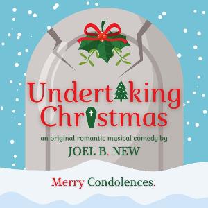Todd Buonopane, Jennifer Fouche, and More Star in Podcast Musical UNDERTAKING CHRISTMAS Image