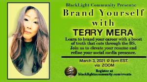 BlackLight Community Masterclass Season Kicks Off With BRAND YOURSELF With Terry Mera Image