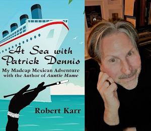 'At Sea with Patrick Dennis- A Conversation with Bernie Ardia' is Coming to The Drama Bookshop 