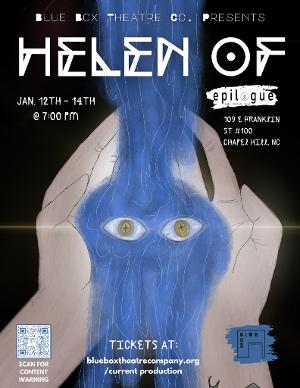 Blue Box Theatre Co. Presents HELEN OF 