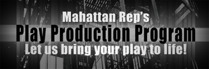 Manhattan Rep's Play Production Program Extends To All Of Manhattan Image