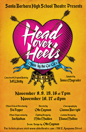 HEAD OVER HEELS Begins Next Month In Santa Barbara 