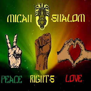 Micah Shalom Drops New Single 'Peace, Rights, Love' Image