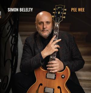 Guitarist, Arranger And Jojo Records Founder Simon Belelty's New Record PEE WEE Out Now 