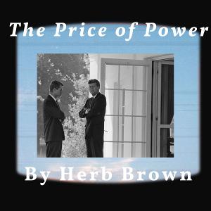 Abbey Theater of Dublin Presents the World Premiere of THE PRICE OF POWER This Month 