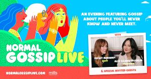 Mills Entertainment And Defector Media Join Forces For NORMAL GOSSIP LIVE 