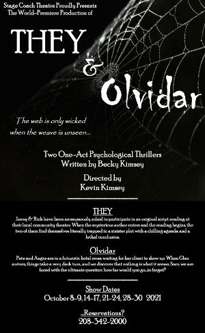 Stage Coach Theatre Presents The World Premiere Of THEY And Olvidar 