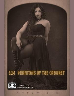 PHANTOMS OF THE CABARET To Debut At The Triad Image