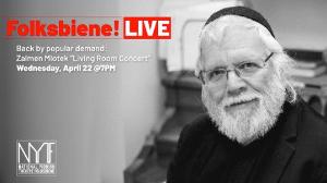 National Yiddish Theatre Folksbiene Presents: ZALMEN MLOTEK'S LIVING ROOM CONCERT 