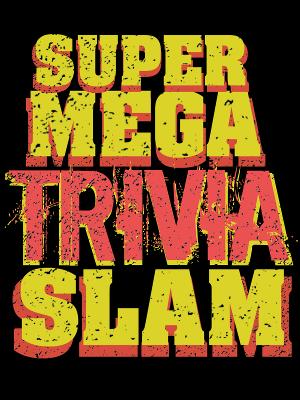 Super Mega Trivia Slam to Debut Monthly Residency at Paradise Studios in Massapequa, NY 