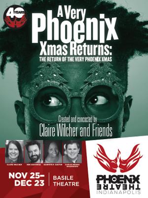 A VERY PHOENIX XMAS to Return to The Phoenix Theatre This Holiday Season 