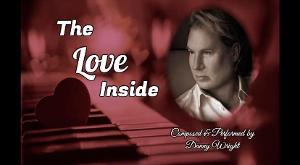 Danny Wright Contemporary Pianist Releases 57th Album Titled ' The Love Inside'  Image