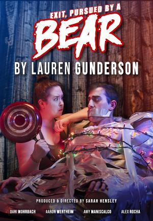Joy Productions Presents Inaugural Production, EXIT, PURSUED BY A BEAR By Lauren Gunderson 