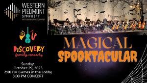 Western Piedmont Symphony Present Magical Spooktacular Family Concert 