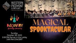 Western Piedmont Symphony Present Magical Spooktacular Family Concert Image